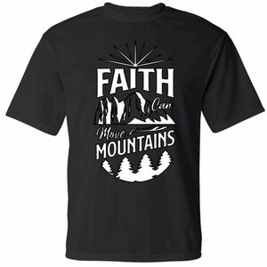 Faith Can Move Mountains
